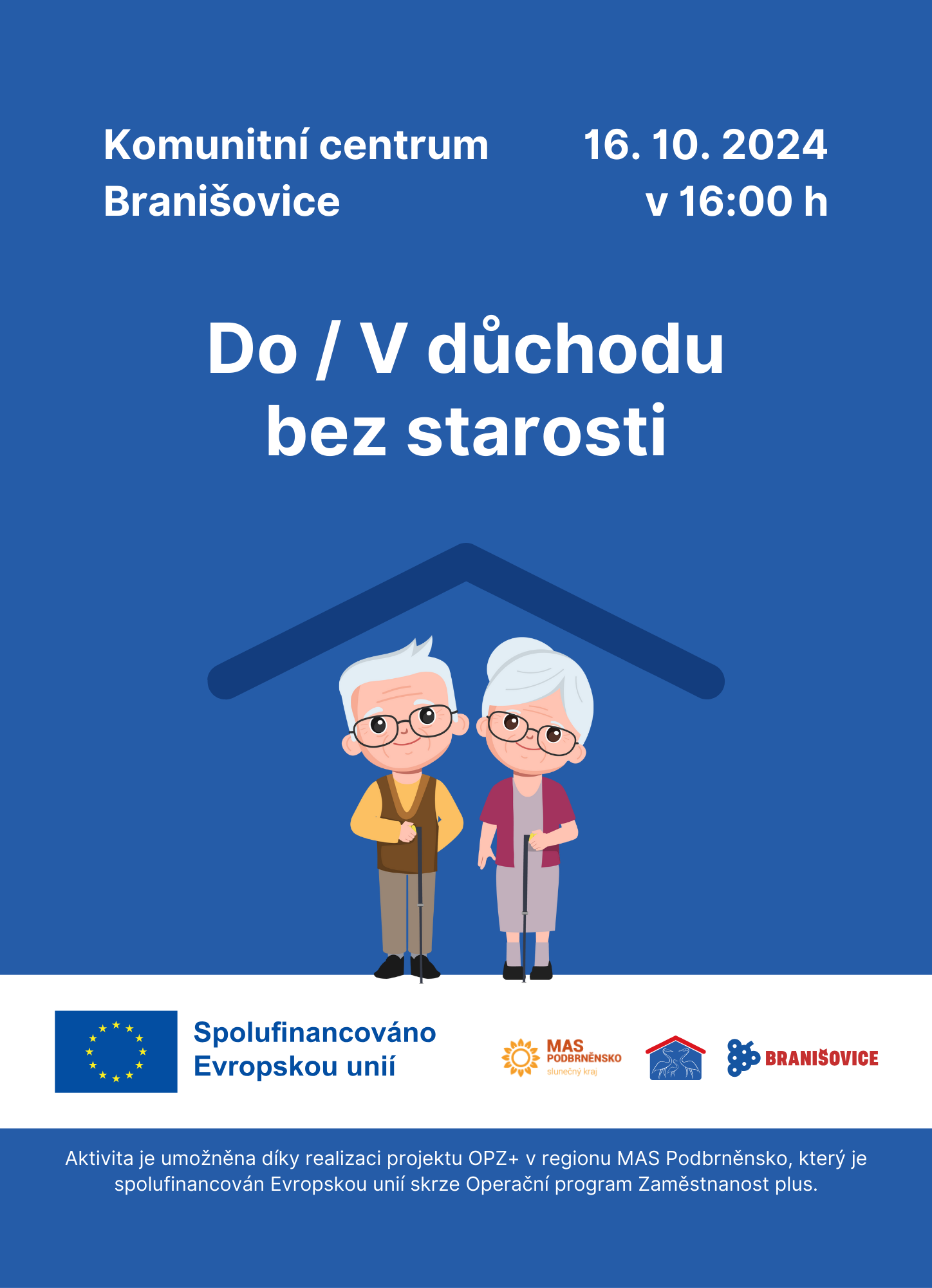 V důchodu bez starosti